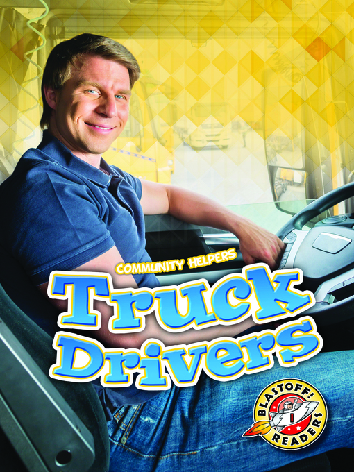 Title details for Truck Drivers by Dana Fleming - Wait list